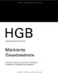 HGB, Handelsgesetzbuch 2013, Markierte Gesetzestexte