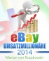 eBay Umsatzmillionäre 2014