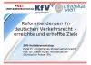 Vortrag - Reformtendenzen im deutschen Verkehrsrecht