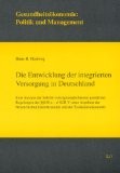 Die Entwicklung der integrierten Versorgung in Deutschland