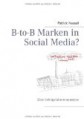 B-to-B Marken in Social Media?