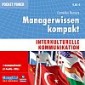 Managerwissen kompakt: Interkulturelle Kommunikation. 2 CDs