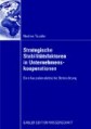 Strategische Stabilitätsfaktoren in Unternehmenskooperationen