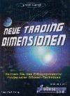 Neue Trading-Dimensionen