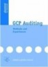 Audits in Data Management, Statistics and Medical Writing: Auditing Clinical Databases, Trial Reports and Related Systems