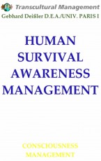HUMAN SURVIVAL AWARENESS MANAGEMENT