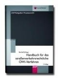 Handbuch für das straßenverkehrsrechtliche Owi-Verfahren