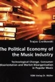 The Political Economy of the Music Industry