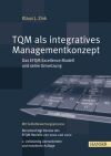 TQM als integratives Managementkonzept