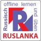 Ruslanka Wortschatztrainer Russisch Deutsch