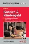 Karenz & Kindergeld