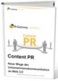 Content PR: Neue Wege der Unternehmenskommunikation im Web 3.0