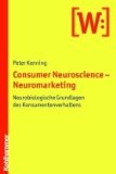 Consumer Neuroscience - Neuromarketing