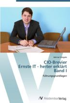 Cover zu CIO-Brevier Ernste IT - heiter erklärt