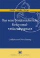 Das neue Niedersächsische Kommunalverfassungsgesetz (NKomVG)