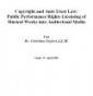 Copyright and Anti-Trust Law: Public Performance Rights Licensing of Musical Works into Audiovisual Media