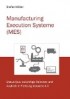 Manufacturing Execution Systeme (MES)