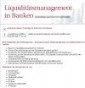 Basel III, MaRisk und Liquiditätsrisikomanagement
