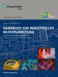 Handbuch zur Industriellen Bildverarbeitung - 3. Auflage