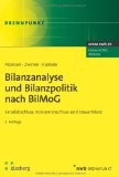 Bilanzanalyse und Bilanzpolitik nach BilMoG