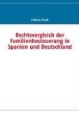 Rechtsvergleich der Familienbesteuerung in Spanien und Deutschland