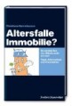 Altersfalle Immobilie?