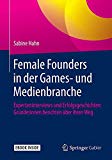 Cover zu Female Founders in der Games- und Medienbranche