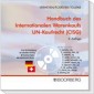 Handbuch des internationalen Warenkaufs - UN-Kaufrecht (CISG)