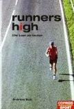 Runner's High - Die Lust zu laufen