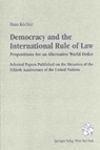 Democracy and the International Rule of Law