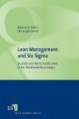 Lean Management und Six Sigma