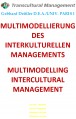 MULTIMODELLIERUNG DES INTERKULTURELLEN MANAGEMENTS
