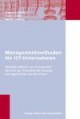 Managementmethoden für ICT-Unternehmen