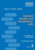 Casebook Handels- und Gesellschaftsrecht