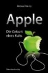 Apple: Die Geburt eines Kults