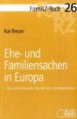 Ehe- und Familiensachen in Europa