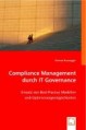 Compliance Management durch IT Governance