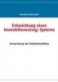 Entwicklung eines Immobilienrating-Systems