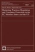 eitrag in: Marketing Practices Regulation and Consumer Protection in the EC-Member States