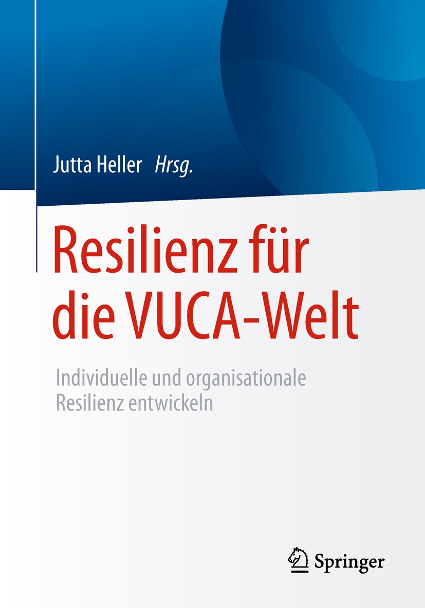 Cover zu Resilienz für die VUCA - Welt