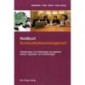 Handbuch Kommunikationsmanagement: Anforderungen und Umsetzungen aus Agenturen, Banken, Sparkassen und Versicherungen