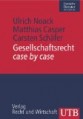 Gesellschaftsrecht case by case