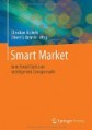 Die Einbettung der Komponenten des Smart Markets