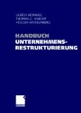 Handbuch Unternehmensrestrukturierung