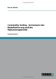 Commodity Trading - Instrumente der Bedarfssicherung und des Risikomanagements
