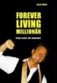 Forever Living Millionär