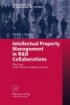 Intellectual Property Management in R&D Collaborations