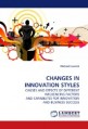 Changes in Innovation Styles