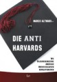 Die Anti-Harvards