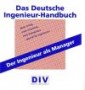 Das Deutsche Ingenieur-Handbuch